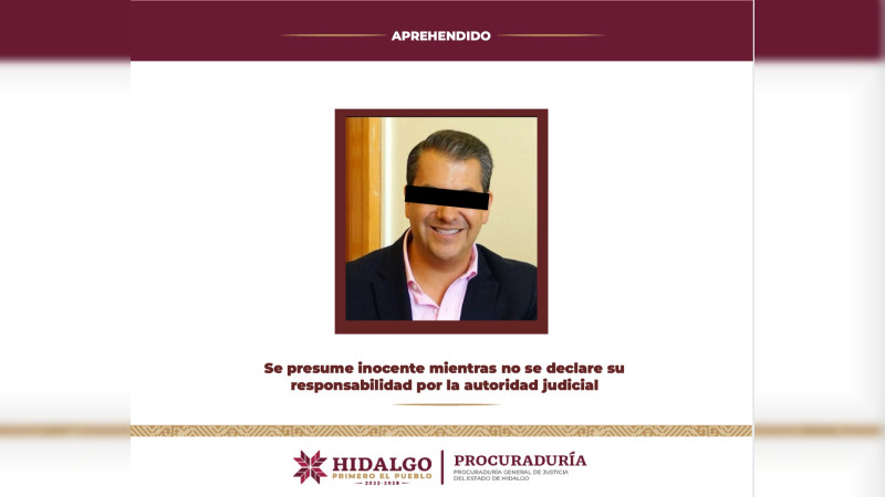 Por peculado, FGE Hidalgo detiene a ex alcalde de Pachuca