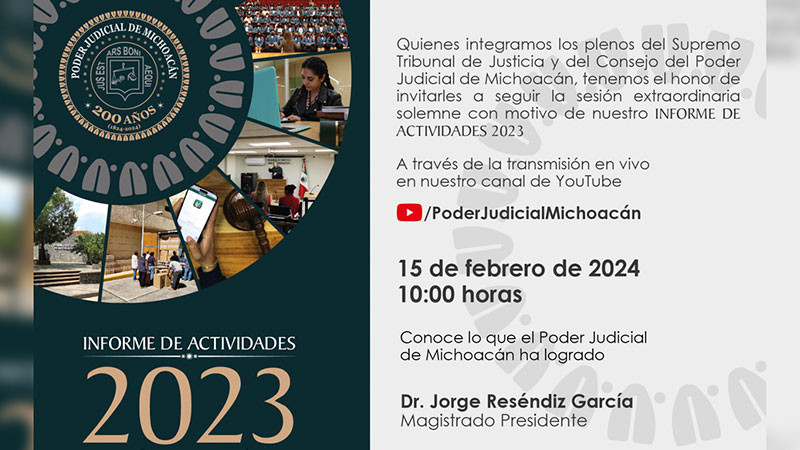 Presidente del Consejo del Poder Judicial de Michoacán presentará informe 