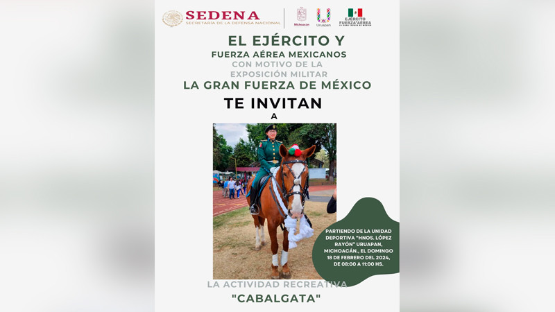 Participa en la Cabalgata de la Exposición Militar “La Gran Fuerza de México