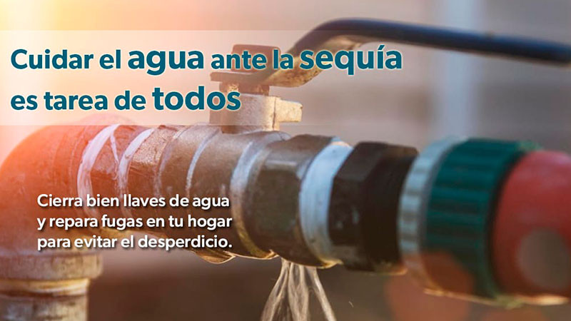 Emite gobierno de Michoacán recomendaciones para cuidar el agua ante la sequía