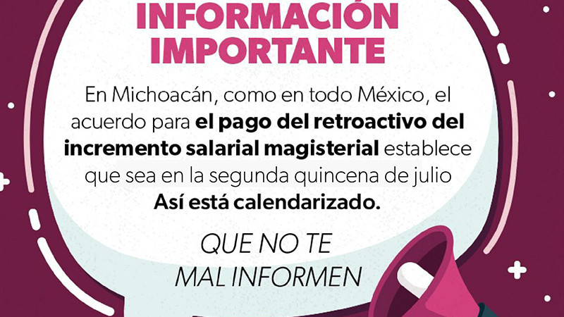 Pago retroactivo a docentes se entregará la segunda quincena de julio: SEE