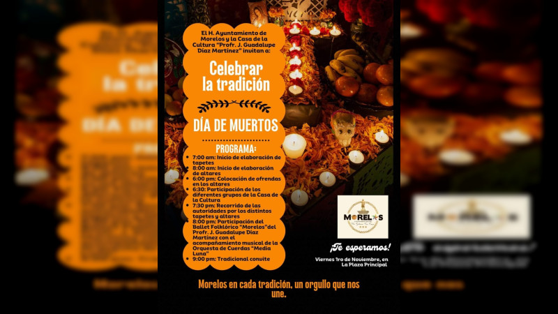 Invita el Ayuntamiento de Morelos a vivir las tradiciones ancestrales por Día de Muertos