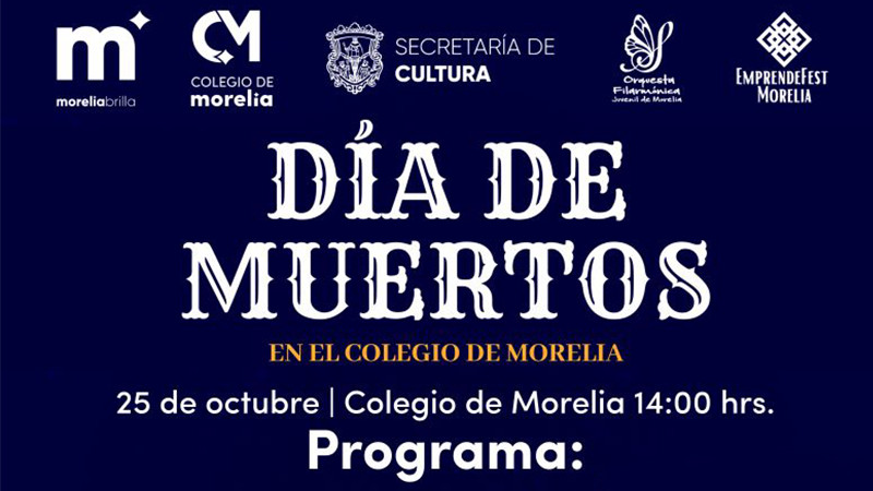 Colegio de Morelia ofrecerá programa de arte, cultura y tecnología en su celebración de Día de Muertos